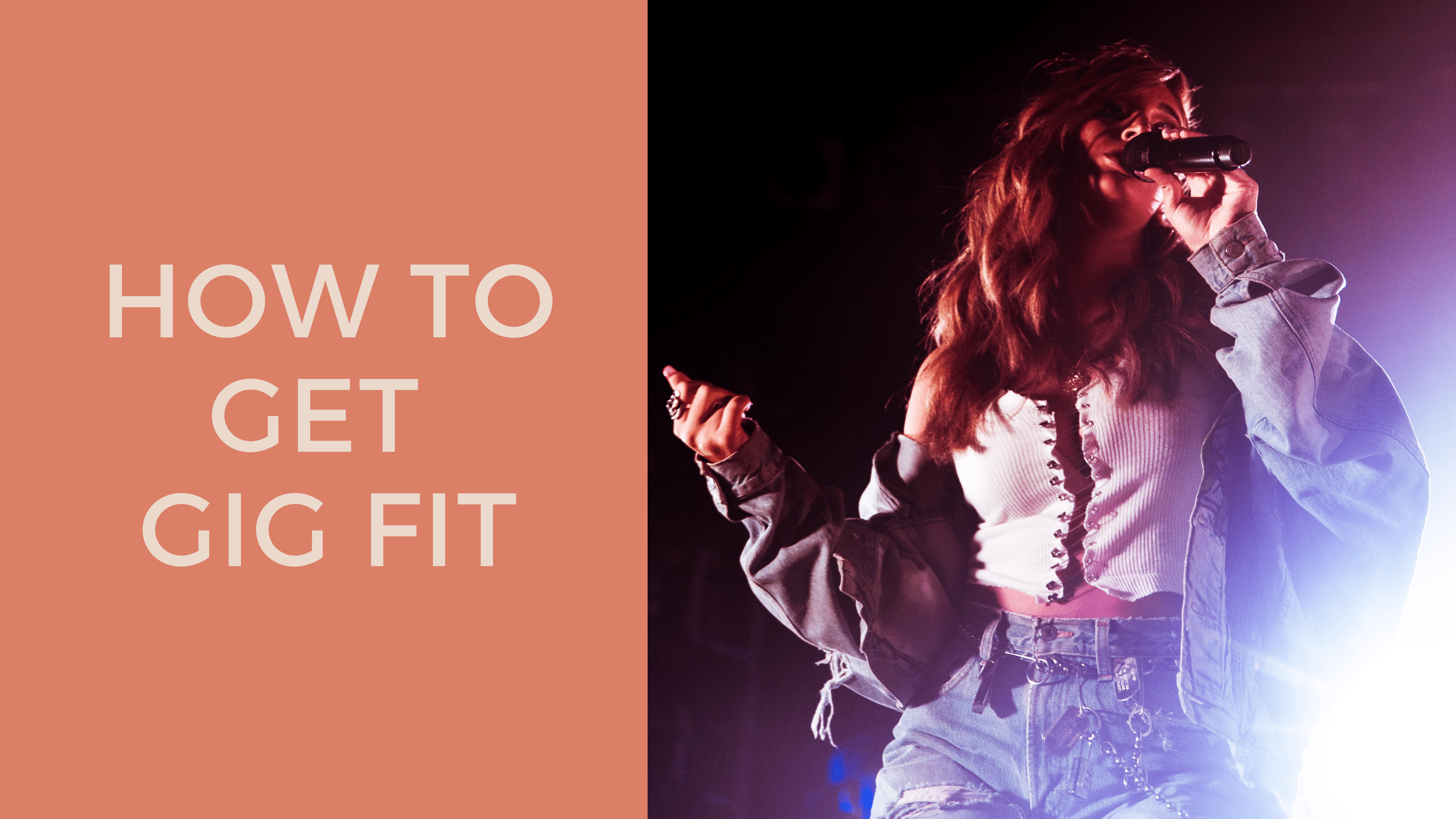 How To Get Gig Fit