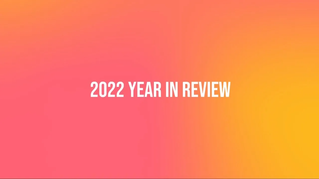 My Top Moments of 2022